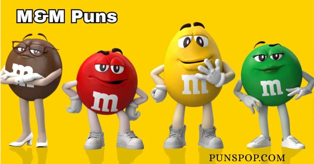 M&M Puns