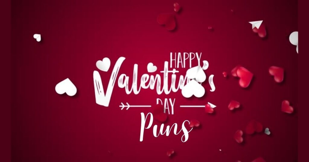 Valentine's Day Puns