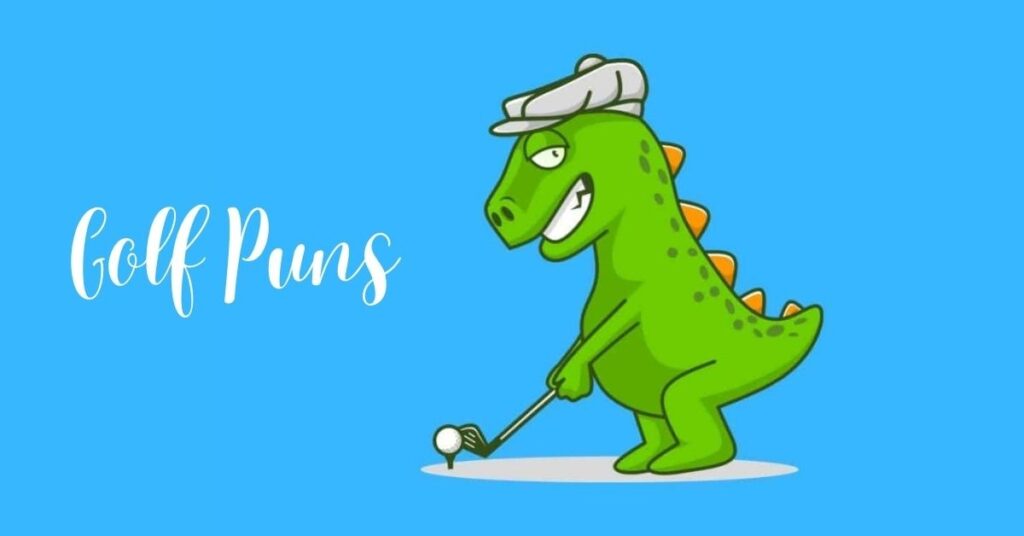 Golf Puns