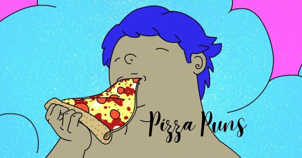 Pizza Puns