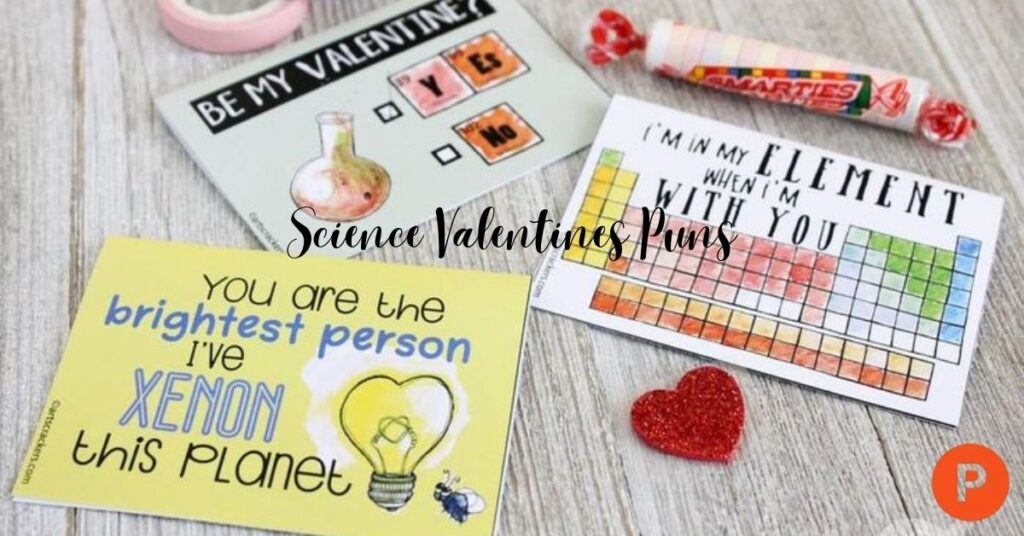 Science Valentine's Puns