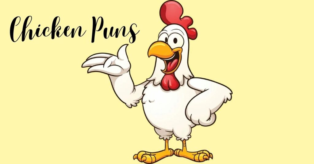 220+ Clucking Hilarious Chicken Puns That’ll Make You Crack Up