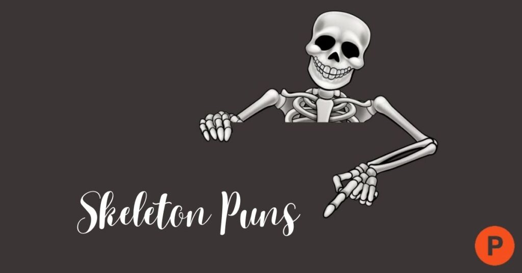 220+ Skeleton Puns That’ll Tickle Your Funny Bone This Spooky Season