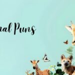 150+ Animal Puns That’ll Make You Roar with Laughter🐾
