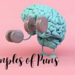 150+ Examples Of Puns: That’ll Make You Laugh Out Loud (Real Wordplay Magic!)